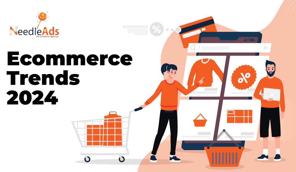 Ecommerce Trends 2024